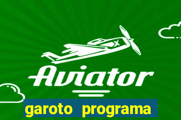 garoto programa porto seguro